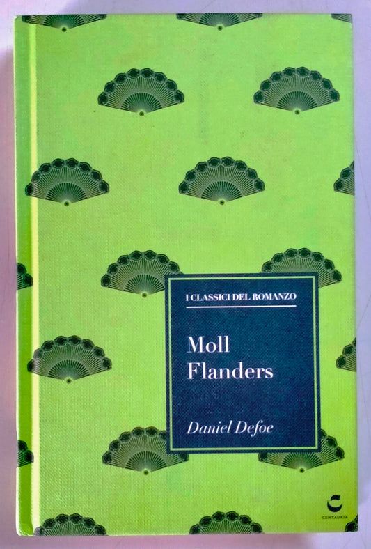 Moll Flanders di Daniel Defoe Libro Centauria Trevisani