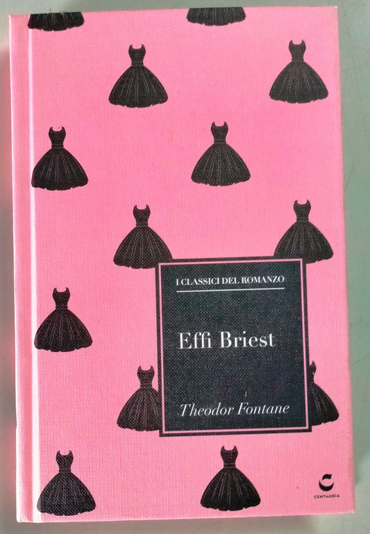 Effi Briest di Theodor Fontane Libro Centauria Linder